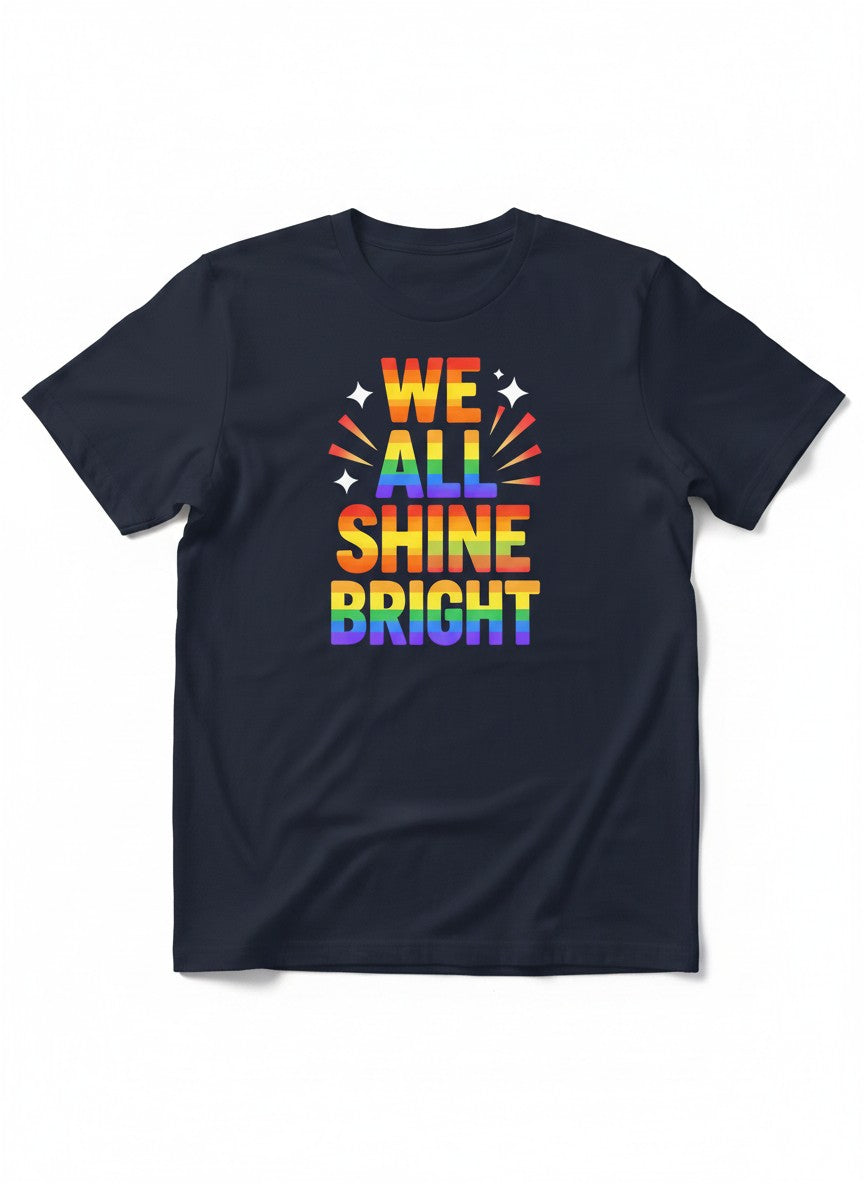 We all Shine Bright