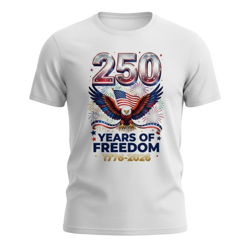 Here's the T's LLC 250 Years of Freedom eagle fireworks design with American flag and patriotic text.